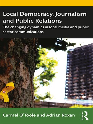 cover image of Local Democracy, Journalism and Public Relations